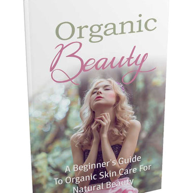 Organic Beauty Unleashed: Unlock the Power of Nature's Radiance - Quality Home Clothing| Beauty
